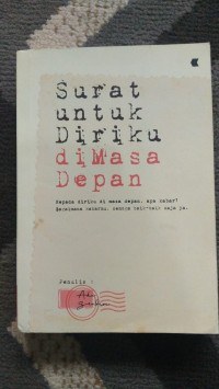 surat untuk diriku di masa depan