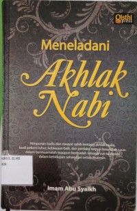 Meneladani akhlak nabi