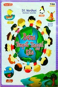 Bumi tempat tinggal kita