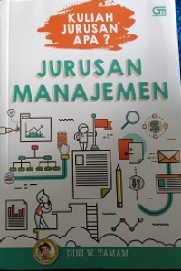 Kuliah jurusan apa? jurusan manajemen