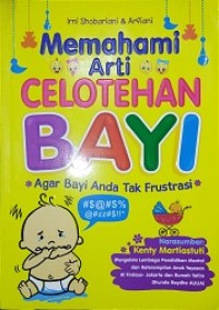 Memahami arti celotehan bayi