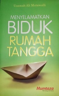 Menyelamatkan biduk rumah tangga