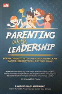 Parenting with leadership