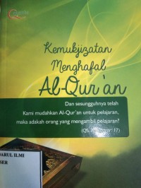 Kemukjizatan menghafal al qur'an
