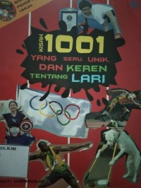 KISAH 1001 YANG SERU,UNIK,DAN KEREN TENTANG LARI