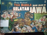 TIGA MANULA JALAN JALAN KE SELATAN JAWA