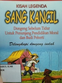KISAH LEGENDA SANG KANCIL