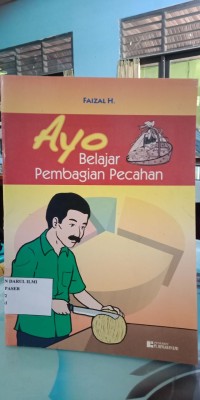 Ayo Belajar Pembagian Pecahan