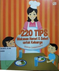 220 tips makanan hemat dan sehat untuk keluarga