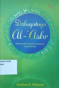 Dahsyatnya Al-'Ashr