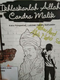 Ikhlaskanlah Allah candra malik