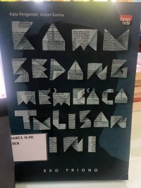Kamu Sedang Membaca Tulisan Ini