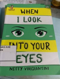 When I look Into your Eyes