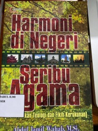 Harmoni di Negeri Seribu Agama