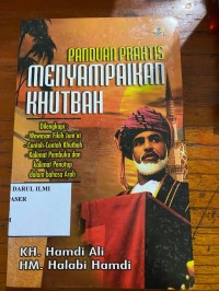 Panduan Prakts Menyampaikan Khutbah