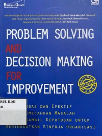 Problem solving and decision making for improvement