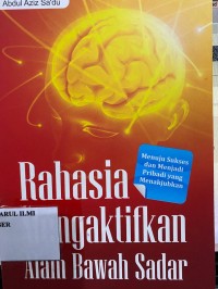 Rahasia mengaktifkan alam bawah sadar