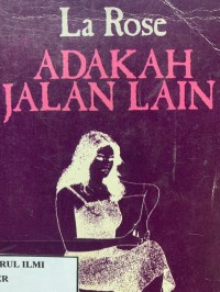 Adakah jalan lain?