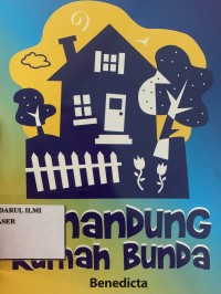 Senandung rumah bunda
