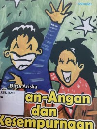 Angan-angan & Kesempurnaan