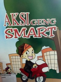 Aksi geng smart