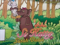 Si katty susah diatur