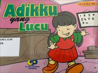 Adikku yang lucu