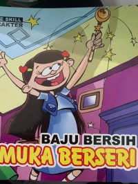 Baju bersih muka berseri