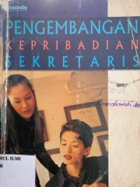 Pengembangan kepribadian sekretaris
