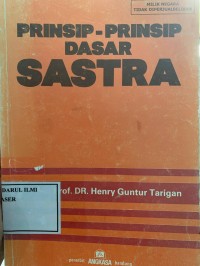 PRIPSIP PRINSIP DASAR SASTRA