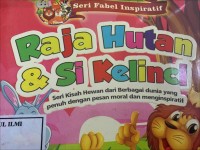 Raja hutan & si kelinci