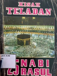 KIsah teladan 25 Nabi rasul