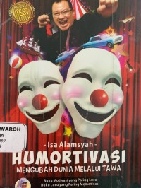 Humortivasi ( Mengubah dunia melalui tawa )