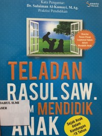 Teladan rasul saw dalam mendidik anak