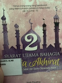 2 syarat utama bahagia dunia akhirat