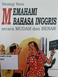 Strategi baru memahami bahasa inggris secara mudah dan benar