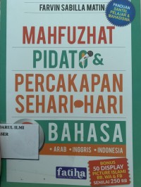 Mahfuzhat pidato & percakapan sehari-hari