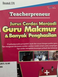 Jurus cerdas menjadi Guru makmur & banyak penghasilan