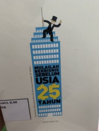 Mulailah berbisnis sebelum usia 25 tahun