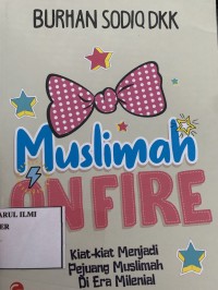 Muslimah on fire