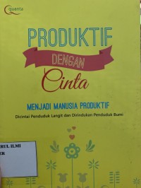 Produktif dengan cinta