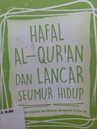 Hafal al qur'an dan lancar seumur hidup