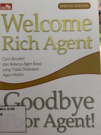 Welcome rich agent :goodbye poor agent