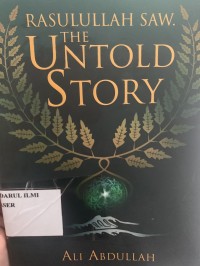 Rasulullah SAW the untold story
