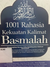 1001 Rahasia kekuatan kalimat basmalah
