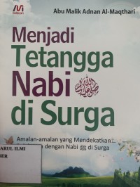 Menjadi tetangga nabi di surga