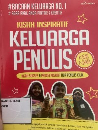 Kisah inspiratif keluarga penulis