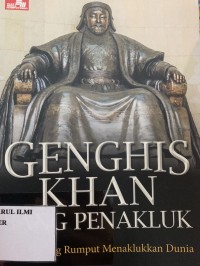 Genghis khan sang penakluk