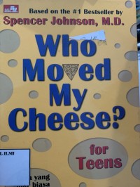 Who moved my cheese