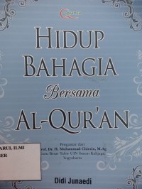 Hidup bahagia bersama Al-Qur'an